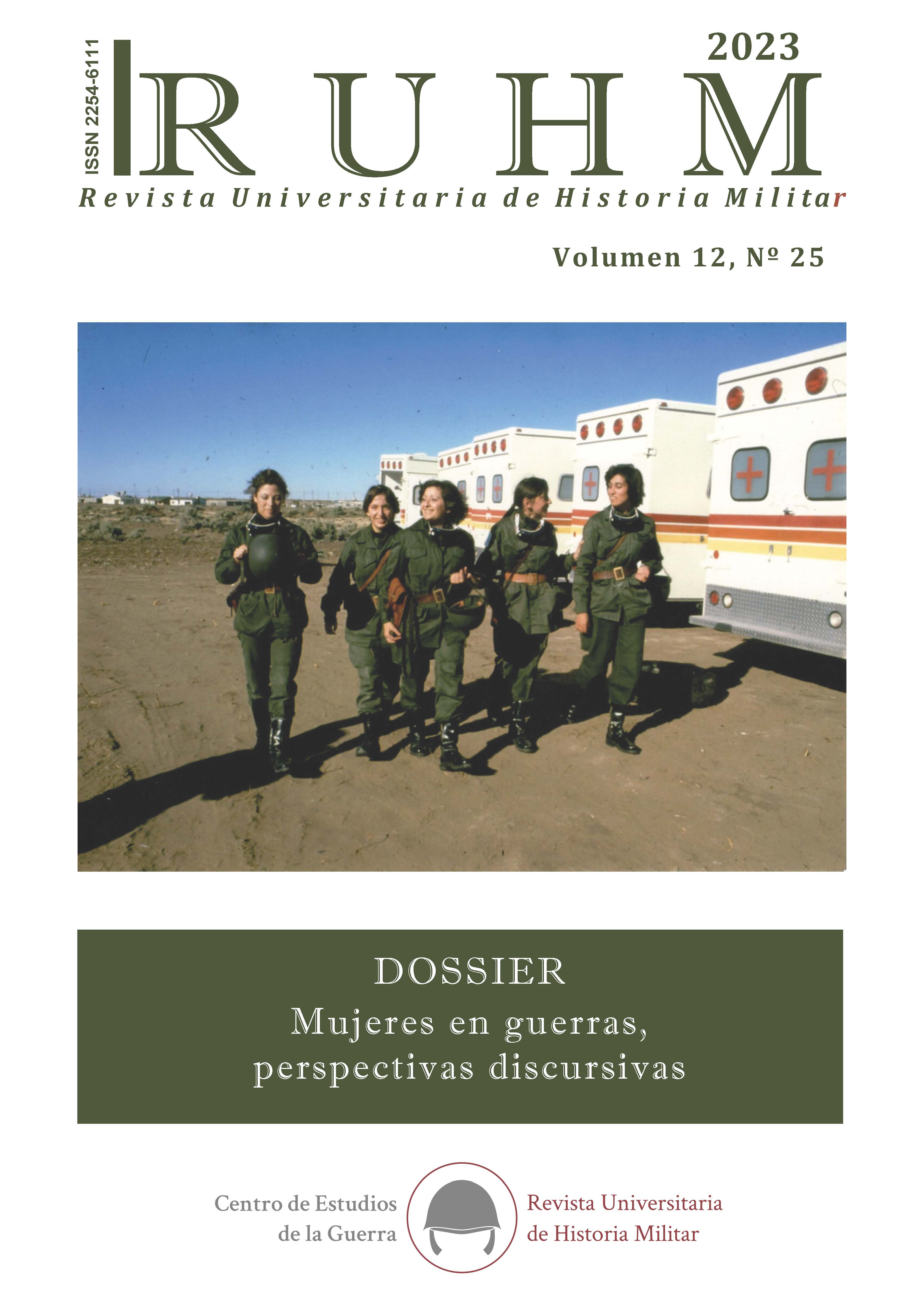 					Ver Vol. 12 N.º 25 (2023): Mujeres en guerras, perspectivas discursivas
				